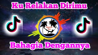 Ku Relakan Dirimu Bahagia Dengannya | Luka Jadi Cerita Remix