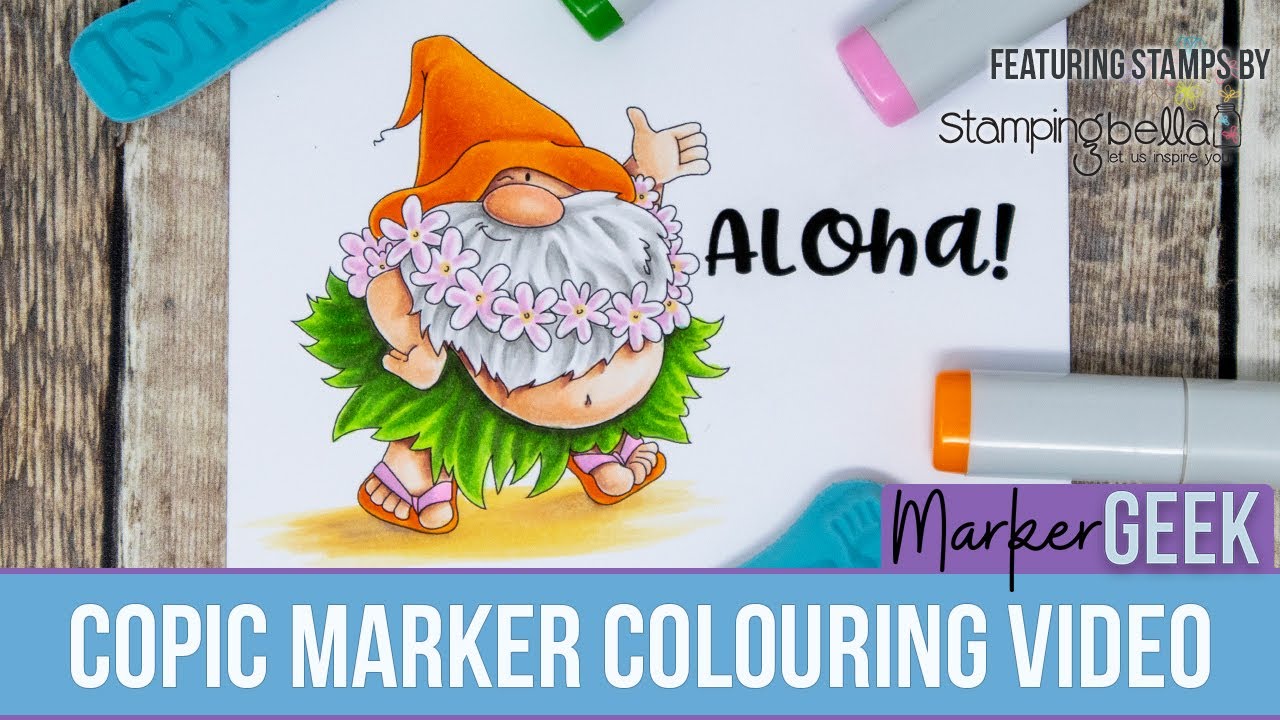 Copic Marker Colouring Hula Gnome Stamping Bella Rubber Stamp - YouTube
