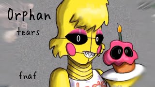 •Orphan tears meme•\/Ft. Toy Chica\/ Fnaf 2 \/ Meme animation