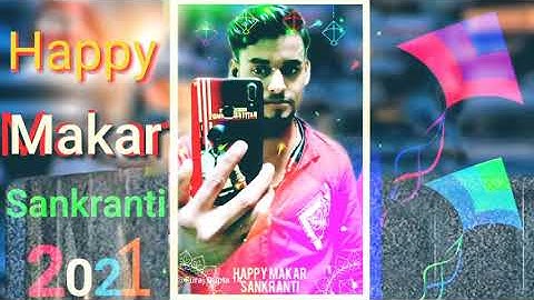 Happy Makar Sankranti Gupta Parivar se kinemaster editing video