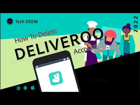 How To Delete deliveroo Account | 2022