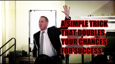 A Simple Goal Setting Trick That Doubles Your Chances for Success - Darren Jacklin