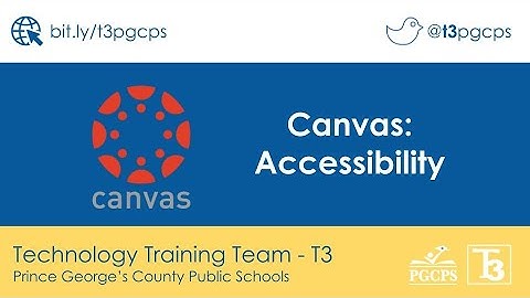 PGCPS Canvas: Accessibility