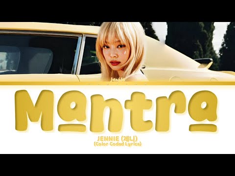 JENNIE (제니) Mantra (Color Coded Lyrics)