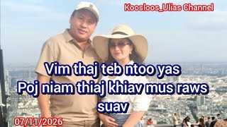 Vim thaj teb ntoo yas poj niam thiaj khiav raws suav 07/11/ 2026