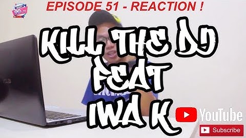 WOW ! GAK KENAL USIA BARENG KANG IWA | REACTION ! KILL THE DJ FEAT IWA K - TUA MEMBARA
