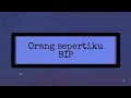 Orang Sepertiku - Ipang Lazuardi BIP (Lirik Video Animation)