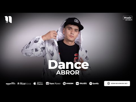 Abror — Dance (audio 2023)