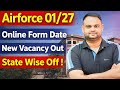 Airforce 01 27 New Vacancy Out Airforce Exam Date Out Airforce State wise Cut rhe Expected Exam