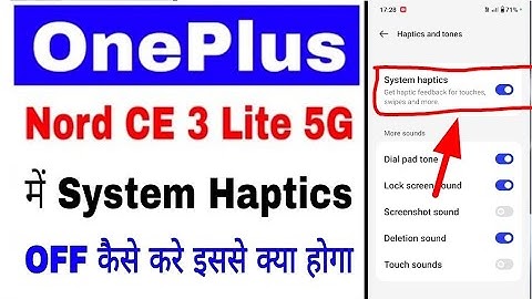 Oneplus nord ce 3 lite 5g me system haptics/touch vibration off band kaise kare