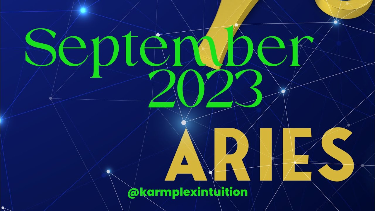 Aries September 2023 YouTube