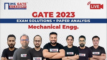 GATE 2023 ME Paper Analysis | GATE 2023 ME Answer Key & Exam Solutions | IMS GATE ACADEMY