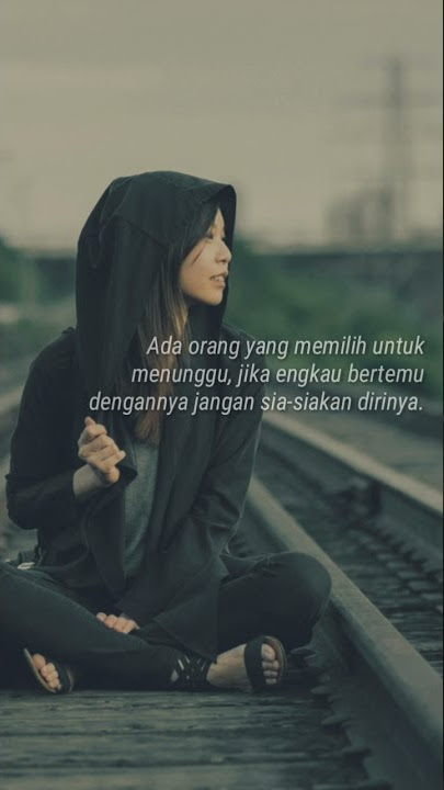 Story wa 30 detik terbaru keren dan kekinian