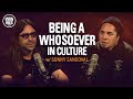 Being a whosoever in culture  ryan ries show with sonny sandoval