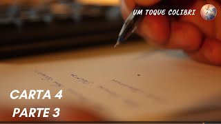 Leitura Cartas de Cristo - Carta 4 - Parte 3 - 30-04-2024