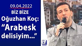 Biz Bize | Oğuzhan Koç, Şahin Ergüney, Erkan Güleryüz, Selen Soyder, Umut Karadağ | 09.04.2022