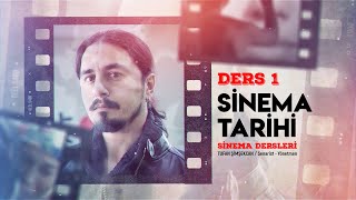 Si̇nema Dersleri̇ 1 Si̇nema Tari̇hi̇