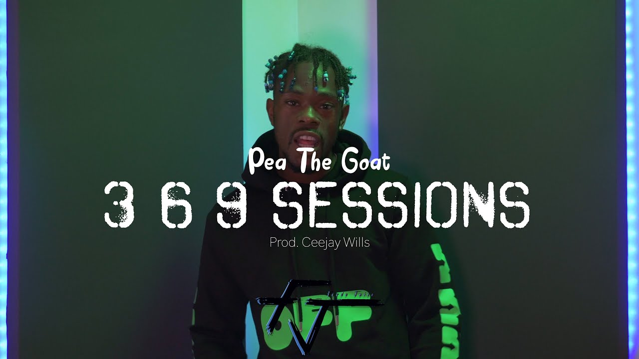 369 Sessions - Pea The Goat - Nightmare on crack street (SE1 EP1)