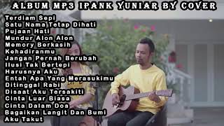 Full album Ipank Yuniar by cover || terdiam sepi ( official video cover )