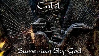 Enlil  Sumerian Sky God ritual U0026 Meditation 