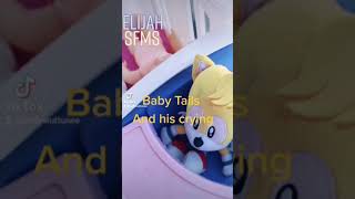 Sonic And Baby Tails Seriestails And His Crying 1