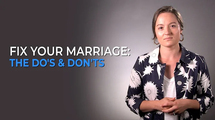 Fix Your Marriage: The Do's & Don'ts - DayDayNews
