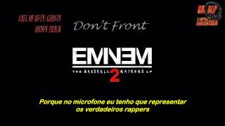 Eminem Feat. Buckshot - Don't Front (Legendado)