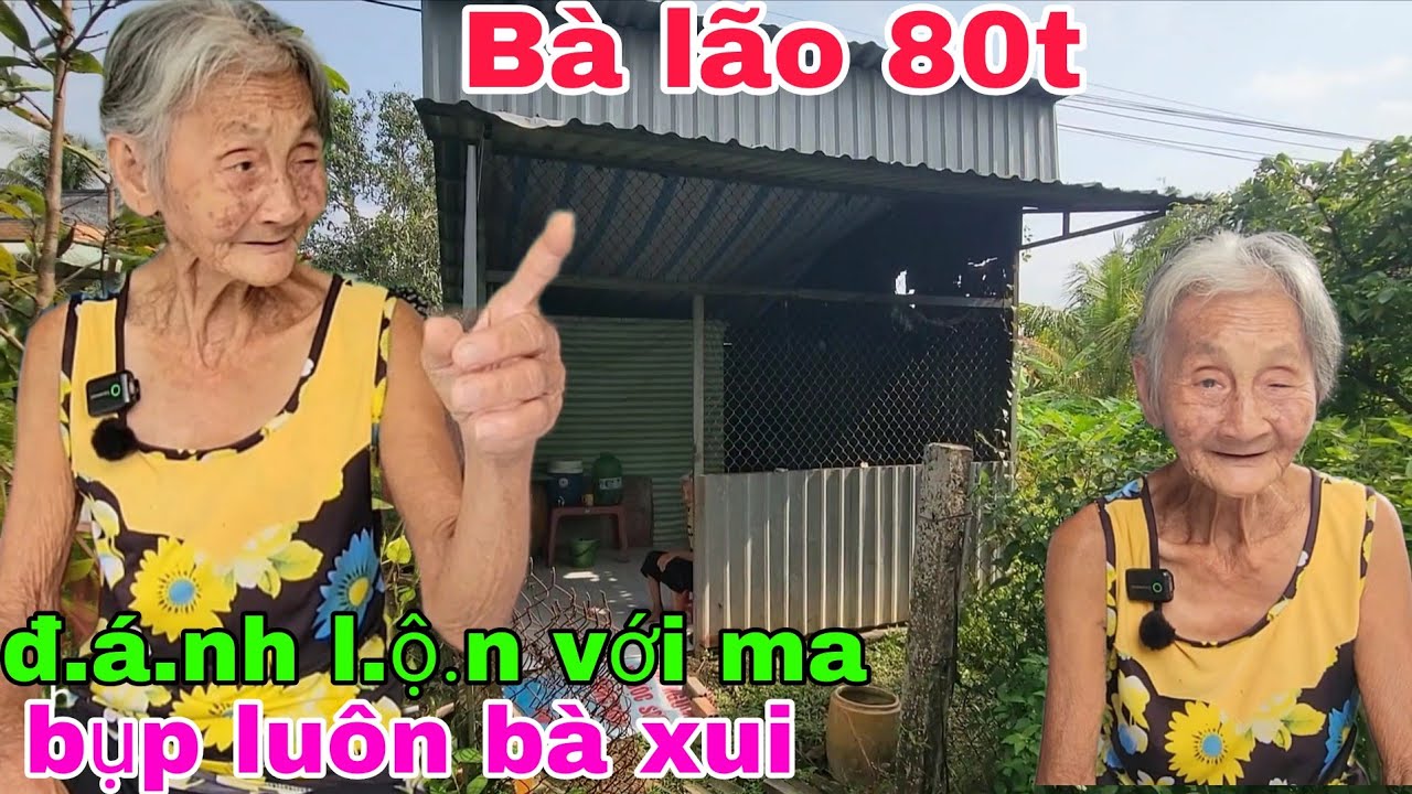 Bà lão 80t đánh lộn với ma, đá ,u bích  chơi, bụp luôn bà xui Thiện Tâm 