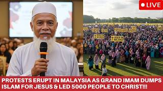 PANIC IN Kuala Lumpur: Grand Imam Goes Viral After He Met JESUS in Malaysia \u0026 Led 5000 Muslims To...