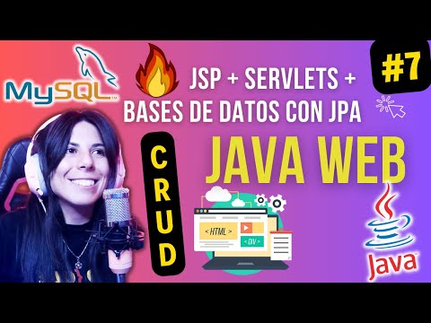 🚀 JSP +JAVA  WEB + Base de Datos con JPA | Curso Java Web ⭐#7 | Paso a Paso 2023