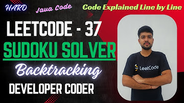 Sudoku Solver | LeetCode 37 | Backtracking | Hard | Java Code | Developer Coder