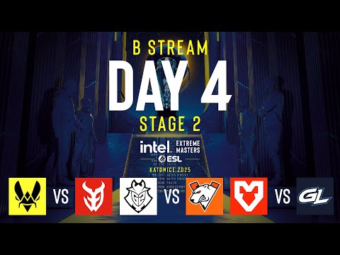 IEM Katowice 2025 - Day 4 - Stream B - FULL SHOW