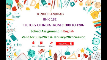 BHIC 132 SOLVED ASSIGNMENT in English | BHIC 132 Solved Assignment in English July 2025 & Jan 2026