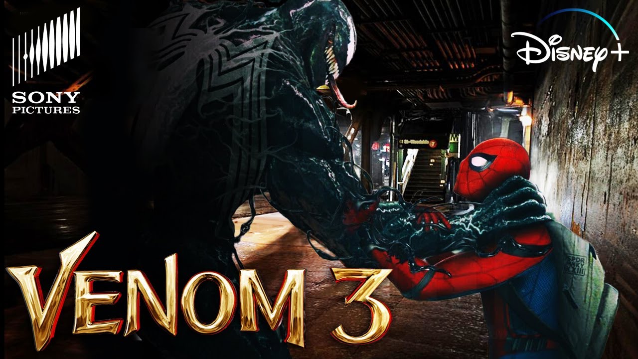 VENOM 3 Teaser (2023) With Tom Hardy & Tom Holland - YouTube