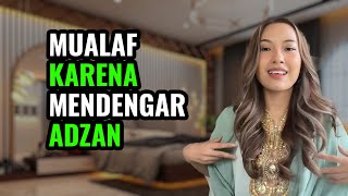 KISAH UNIK!! Memeluk Islam Gara Gara Mendengar Adzan