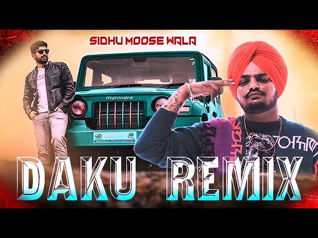 Daku (Dj Remix) Punjabi Song | Sidhu Moose Wala | Dj Vishal Bhai class=