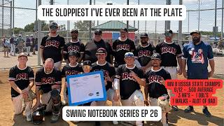 The Sloppiest I've Ever Been At The Plate - Winning USSSA B State