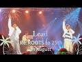 Lead Re:ROOTS to 25th in August ― 昼&amp;夜公演(撮影可)―at Lives Nagoya #Lead #Leadto25th #真夏のMagic #推し活