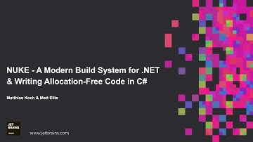 NUKE - A Modern Build System for .NET & Writing Allocation-Free Code in C#