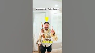 Annoying NPCs in Games…