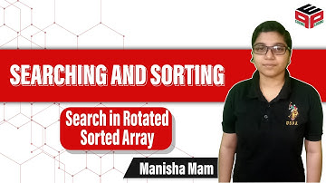 Search in Rotated Sorted Array | Leetcode 33 Solution | Searching and Sorting