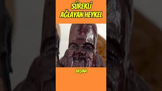 Bu Heykel Neden Sürekli̇ Ağliyor? 😱😱
