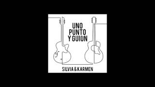 Morena mía - Silvia y Karmen (cover) chords