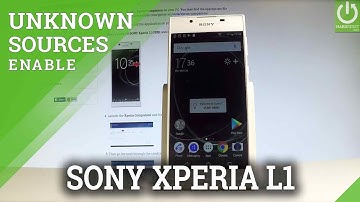 How to Allow Apps from Unknown Sources on SONY Xperia L1