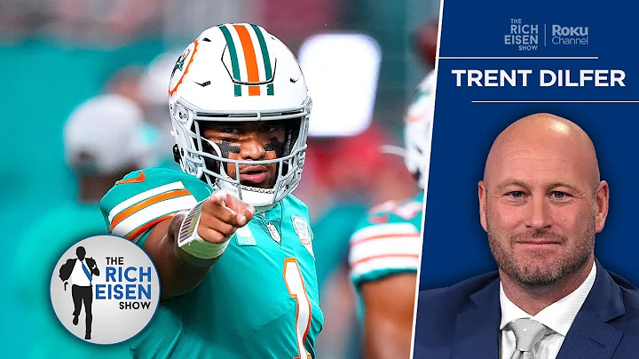 Trent Dilfer Was Right All Along about Tua Tagovai...