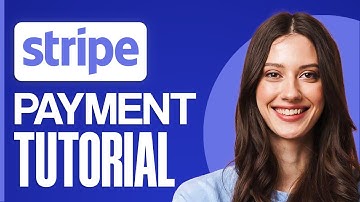 Stripe Payment Tutorial 2025 | How To Use Stripe For Beginners