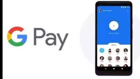 How to create Google Pay-tez account from your phone online