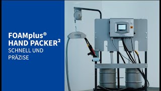 FOAMplus® Hand Packer² - DE