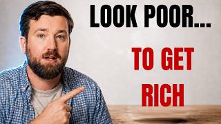 ACCOUNTANT EXPLAINS: Why Looking Poor Is So Important