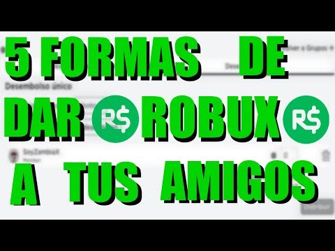 Como Dar Robux A Tus Amigos 2020